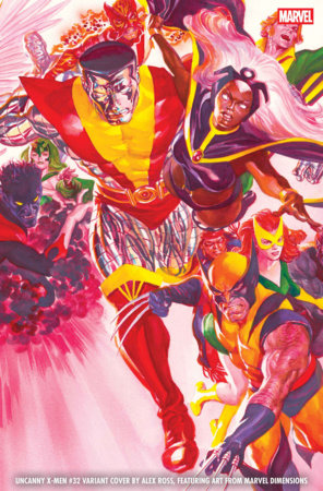 Uncanny X-Men #32 – Alex Ross Marvel Dimensions Variant