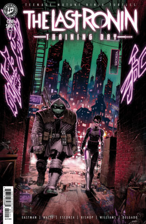 Teenage Mutant Ninja Turtles: The Last Ronin – Training Day – Cover A Escorza Brothers