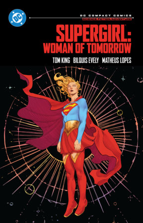 Supergirl: Woman of Tomorrow – DC Compact Comics Edition